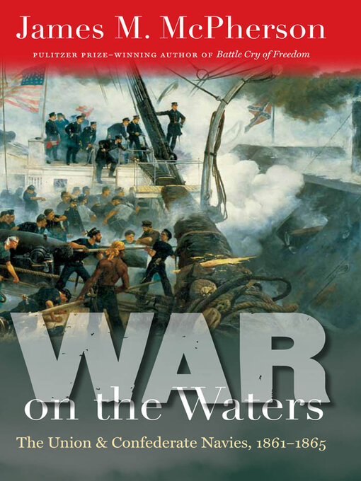 Title details for War on the Waters by James M. McPherson - Available